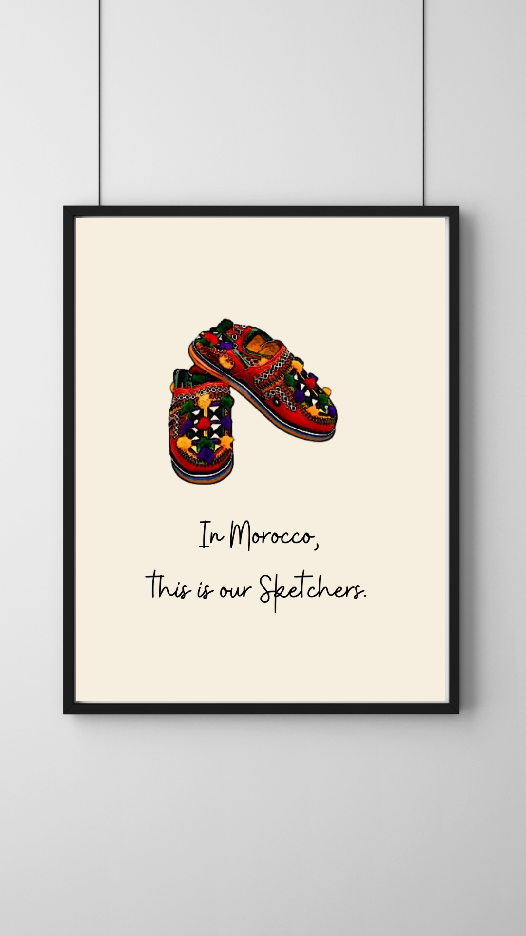 Moroccan "Babouche"  Poster – Humor, Tradition, and Style for Your Walls  (Printed version)
